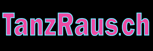 Zurück zur TanzRaus.ch Homepage